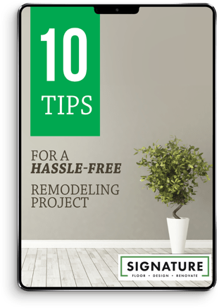 10-Tips-for-a-hassle-free-remodeling-project Tips-for-a-hassle-free-remodeling | Signature Flooring, Inc